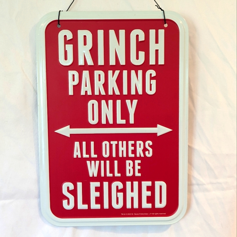 Grinch Parking Only Sign